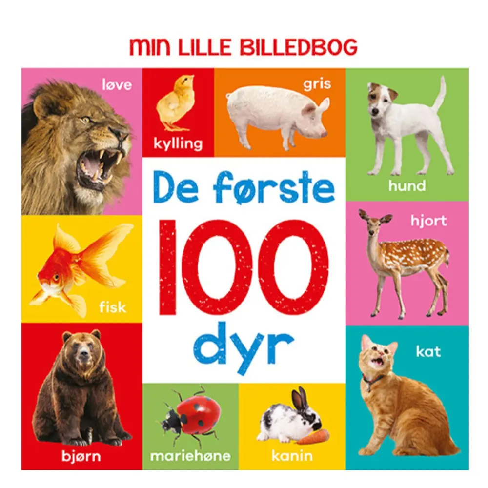 Min Lille Billedbog   De Første 100 Dyr fra Alvilda