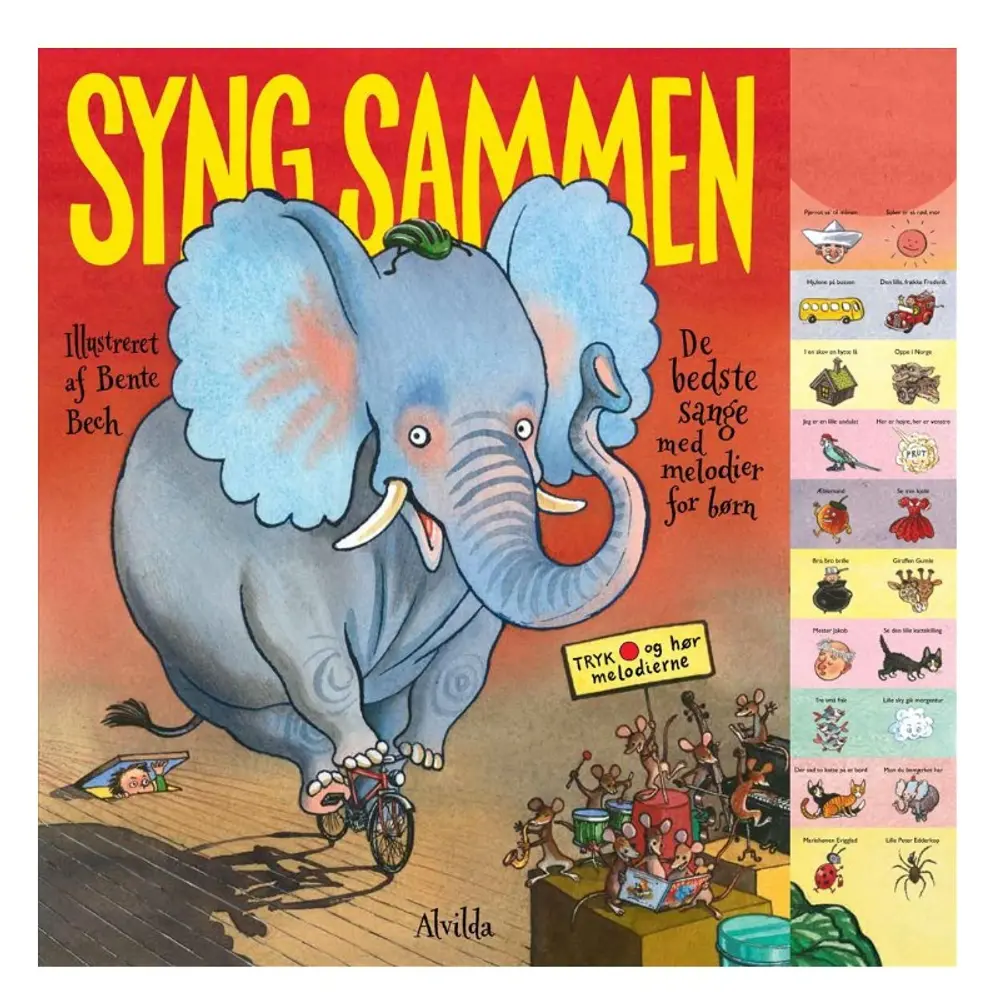 Syng Sammen   De Bedste Sange Med Melodier For Børn fra Alvilda